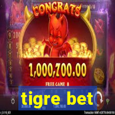 tigre bet